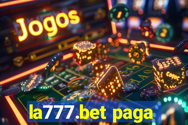 la777.bet paga